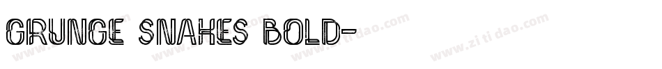 Grunge Snakes Bold字体转换